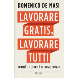 lavorare-gratis-lavorare-tutti