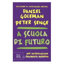 a-scuola-di-futuro-per-uneducazione-realmente-moderna