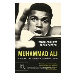 muhammad-ali-un-uomo-decisivo-per-uomini-decisivi