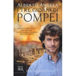 tre-giorni-di-pompei-2325-ottobre-79-d-c-ora-per-ora-la-pi-grande-tragedia-dellantichit-i