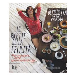 ricette-della-felicit-per-mangiare-bene-senza-sensi-di-colpa-le