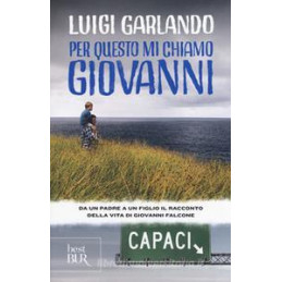 per-questo-mi-chiamo-giovanni-da-un-padre-a-un-figlio-il-racconto-della-vita-di-giovanni-falcone