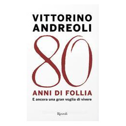 80-anni-di-follia