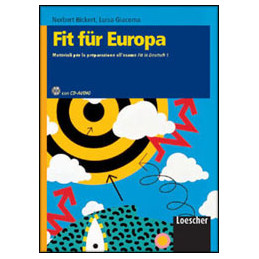 fit-fur-europa-materiali-per-la-preparazione-esame-fit-in-deutsch-1-livello-a1