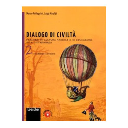 dialogo-di-civilt-2-percorsi-di-cultura-storica-e-di-educazione-alla-cittadinanza-vol-2