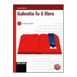 galeotto-fu-il-libro-1-il-testo-narrativo-vol-1