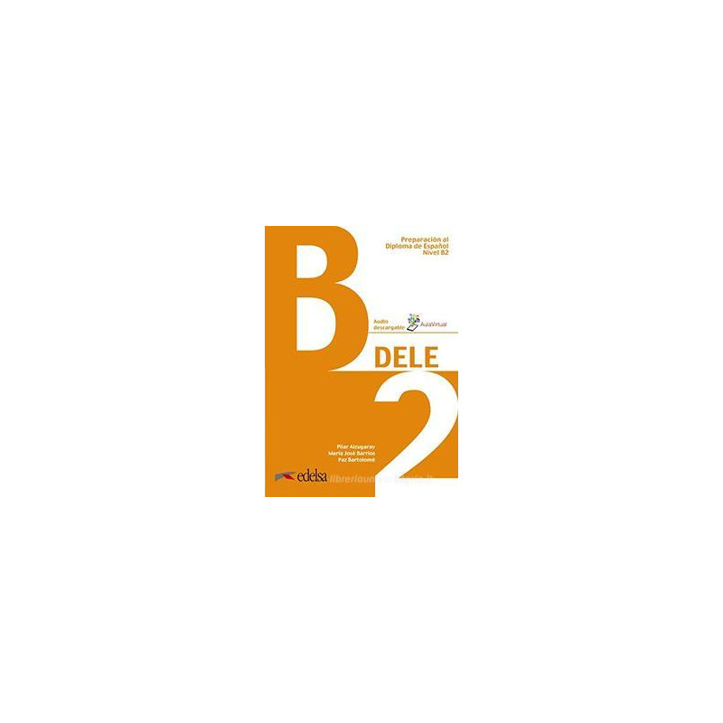preparecion-al-diploma-de-espanolo-dele-b2 preparecion-al-diploma-de-espanolo-dele-b2