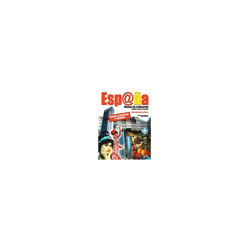 espana-manual-de-civilizacin-con-espansione-online-con-cd-audio-per-le-scuole-superiori espana-manual-de-civilizacin-con-espansione-online-con-cd-audio-per-le-scuole-superiori