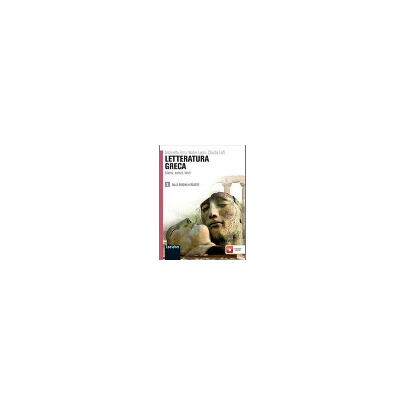 letteratura-greca-1-storia-autori-testi-vol-1 letteratura-greca-1-storia-autori-testi-vol-1