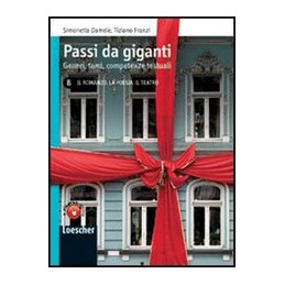 passi-da-giganti-volume-b---il-romanzo-la-poesia-il-teatro-vol-u