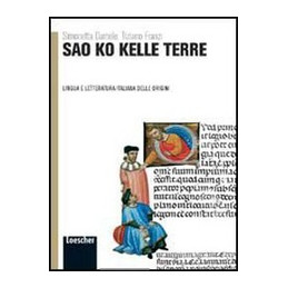 sao-ko-kelle-terre-lingua-e-letteratura-italiana-delle-origini-vol-u