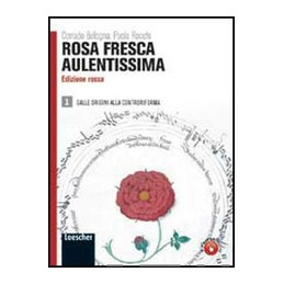 rosa-fresca-aulentissima-ed-rossa-1-dalle-origini-alla-controriforma-vol-1