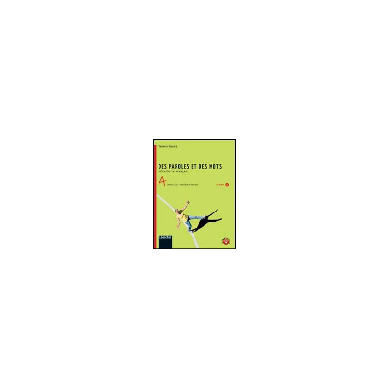 des-paroles-et-des-mots-a-livre-de-llve--entranement-individuel--cd-mp3--grammaire-vol-u des-paroles-et-des-mots-a-livre-de-llve--entranement-individuel--cd-mp3--grammaire-vol-u