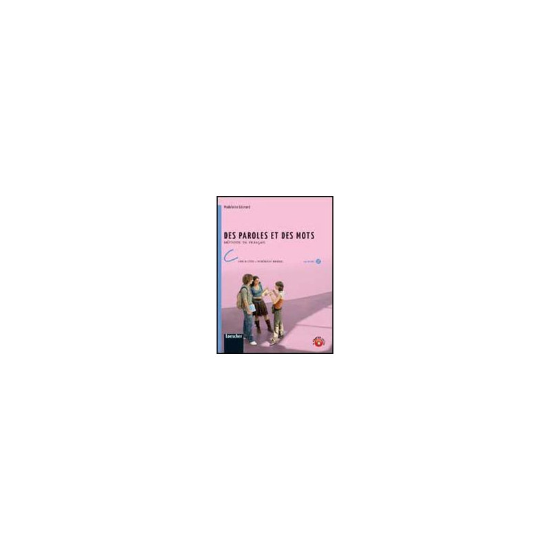 des-paroles-et-des-mots-c-livre-de-llve--entranement-individuel-con-cd-mp3-vol-u des-paroles-et-des-mots-c-livre-de-llve--entranement-individuel-con-cd-mp3-vol-u