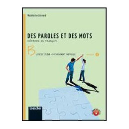 des-paroles-et-des-mots-b-livre-de-llve--entranement-individuel--librolim-vol-u