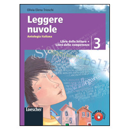 leggere-nuvole-antologia-italiana-vol-3-libro-delle-letture-competenze-vol-3