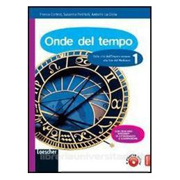 onde-del-tempo-vol-0--vol-1-da-preistoria-a-impero-romanoda-crisi-dellimpero-romano-a-fine-medi