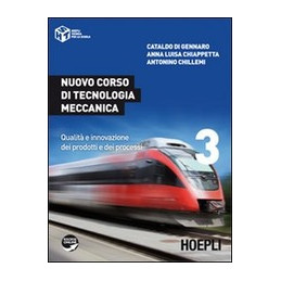 nuovo-corso-di-tecnologia-meccanica-qualita-e-innovazione-dei-prodotti-e-dei-processi-vol-3