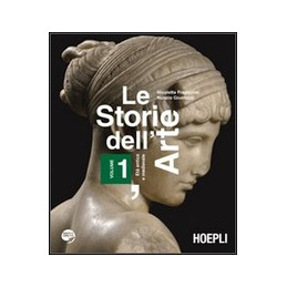 le-storie-dellarte-volume-1-et-antica-e-medievale