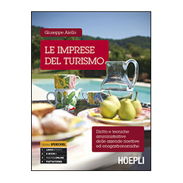 imprese-del-turismo-le-diritto-e-tecniche-amministrative-delle-aziende-ricettive-ed-enogastronomic