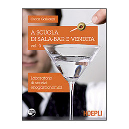 a-scuola-di-sala-bar-e-vendita-laboratorio-di-servizi-enogastronomici-vol-3