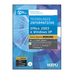 tecnologie-informatiche-nuova-edizione-openschool-office-2003-e-indos-xp-vol-u