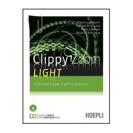 clippy-zoom-light-informatica-per-il-primo-biennio-vol-u