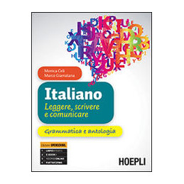 italiano-leggere-scrivere-e-comunicare-grammatica-e-antologia-vol-u