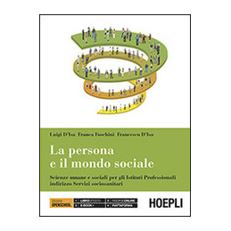 persona-e-il-mondo-sociale-la-scienze-umane-e-sociali-per-gli-istituti-professionali-indirizzo-ser