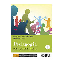 pedagogia-dalle-origini-allalto-medioevo-vol-1