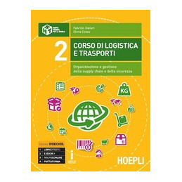corso-di-logistica-e-trasporti-organizzazione-gestione-e-pianificazione-della-supply-chain-vol-2