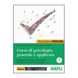 corso-di-psicologia-generale-e-applicata-i-fondamenti-teorici---le-tecniche---il-lavoro-nei-servizi