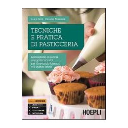 tecniche-e-pratica-di-pasticceria-laboratorio-di-servizi-enogastronomici-per-il-secondo-biennio-e-il