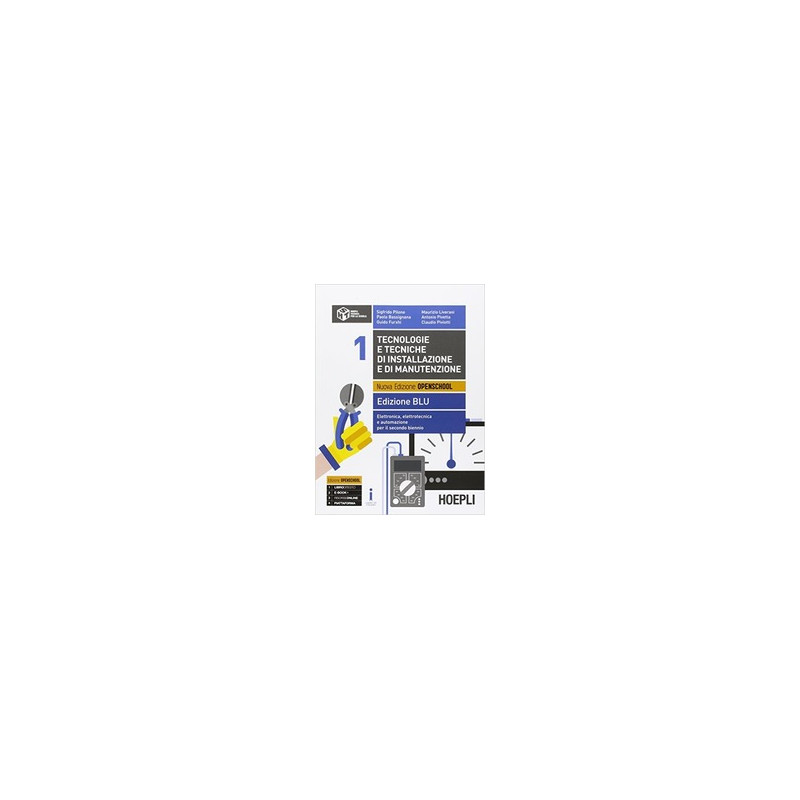 tecnologie-e-tecniche-di-installazione-e-di-manutenzione-edizione-blu-elettronica-elettrotecnica-e tecnologie-e-tecniche-di-installazione-e-di-manutenzione-edizione-blu-elettronica-elettrotecnica-e