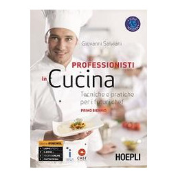 professionisti-in-cucina-primo-biennio-tecniche-e-pratiche-per-i-futuri-chef-vol-1