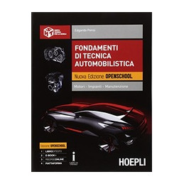 fondamenti-di-tecnica-automobilistica-nuova-edizione-openschool-motori--impianti--manutenzione-vol