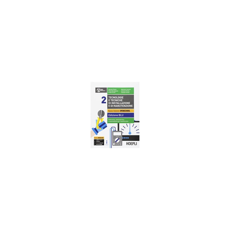 tecnologie-e-tecniche-di-installazione-e-di-manutenzione-edizione-blu-elettronica-elettrotecnica-e tecnologie-e-tecniche-di-installazione-e-di-manutenzione-edizione-blu-elettronica-elettrotecnica-e