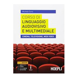 corso-di-linguaggio-audiovisivo-e-multimediale-cinema-televisione-eb-video-vol-u