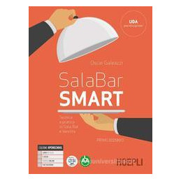 salabar-smart-tecnica-e-pratica-di-sala-bar-e-vendita-vol-1