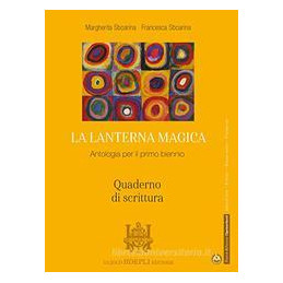 lanterna-magica-quaderno-di-scrittura-per-il-biennio-delle-scuole-superiori-con-ebook-con-espan