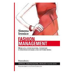 fashion-management-mercati-consumatori-tendenze-e-strategie-di-marca-nel-settore-moda