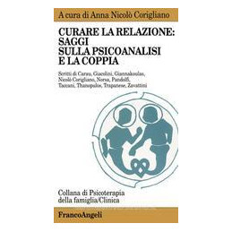 curare-la-relazione-saggi-sulla-psicoan