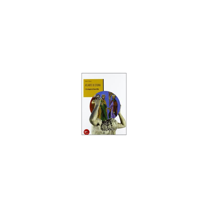 atlante-di-storia-2-da-augusto-allanno-mille-vol-2 atlante-di-storia-2-da-augusto-allanno-mille-vol-2