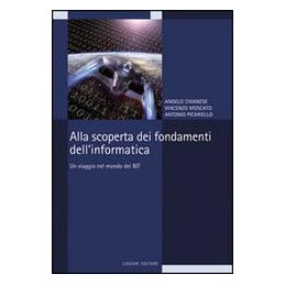 alla-scoperta-dei-fondamenti-dellinformatica-un-viaggio-nel-mondo-dei-bit