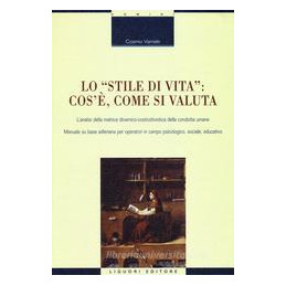 stile-di-vita-cos-come-si-valuta-lanalisi-della-matrice-dinamico-costruttivistica-della-condot