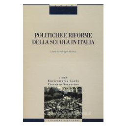 politiche-e-riforme-della-scuola-in-italia-linee-di-sviluppo-storico