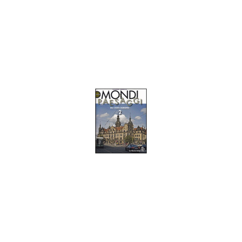 mondi-e-paesaggi-2---edizione-mista-volume-2-vol-2 mondi-e-paesaggi-2---edizione-mista-volume-2-vol-2