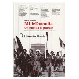 milleduemila---un-mondo-al-plurale-il-novecento-e-il-duemila--guida-allesame-vol-3