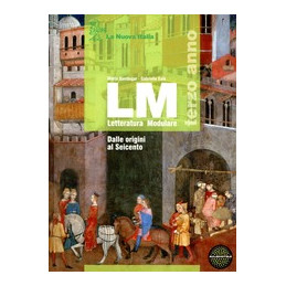 lm-terzo-anno-set---edizione-mista-dalle-origini-al-seicento--esame-di-stato--espansione-online-vo