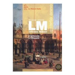 lm-quarto-anno-set---edizione-mista-il-settecento-e-lottocento--esame-di-stato--espansione-online